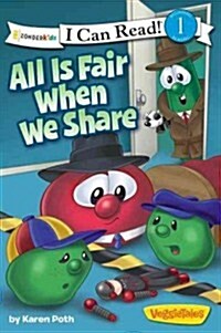 All Is Fair When We Share: Level 1 (Paperback)