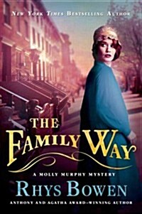 The Family Way: A Molly Murphy Mystery (Paperback)