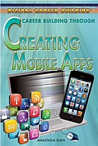 [중고] Career Building Through Creating Mobile Apps (Library Binding)