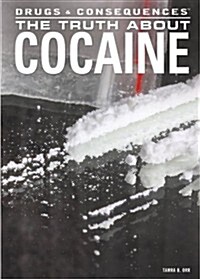 [중고] The Truth about Cocaine (Library Binding)