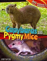 [중고] Capybaras and Pygmy Mice (Library Binding)