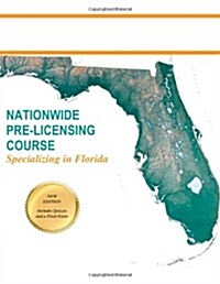 Nationwide Pre-Licensing Course Specializing in Florida (Blind Copy) (Paperback)