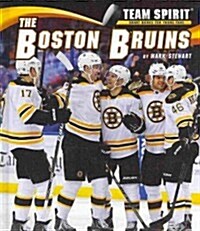 The Boston Bruins (Hardcover)