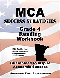 MCA Success Strategies Grade 4 Reading Workbook 2v: MCA Test Review for the Minnesota Comprehensive Assessments [With Answer Key] (Paperback, W/Teacher Answe)