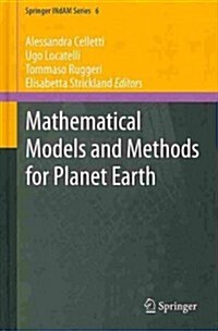 Mathematical Models and Methods for Planet Earth (Hardcover, 2014)