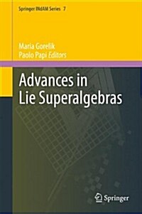 Advances in Lie Superalgebras (Hardcover)