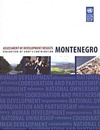 Assessment of Development Results: Montenegro (Paperback)