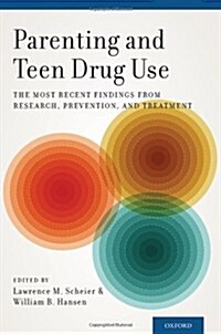 Parenting and Teen Drug Use (Hardcover)
