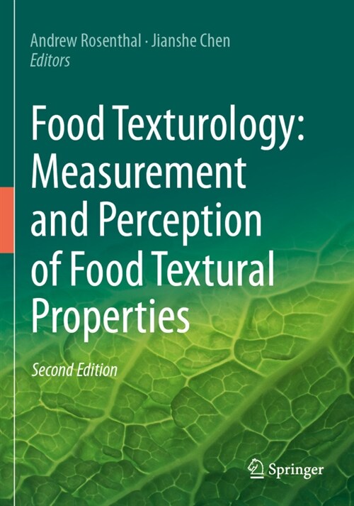Food Texturology: Measurement and Perception of Food Textural Properties (Paperback)