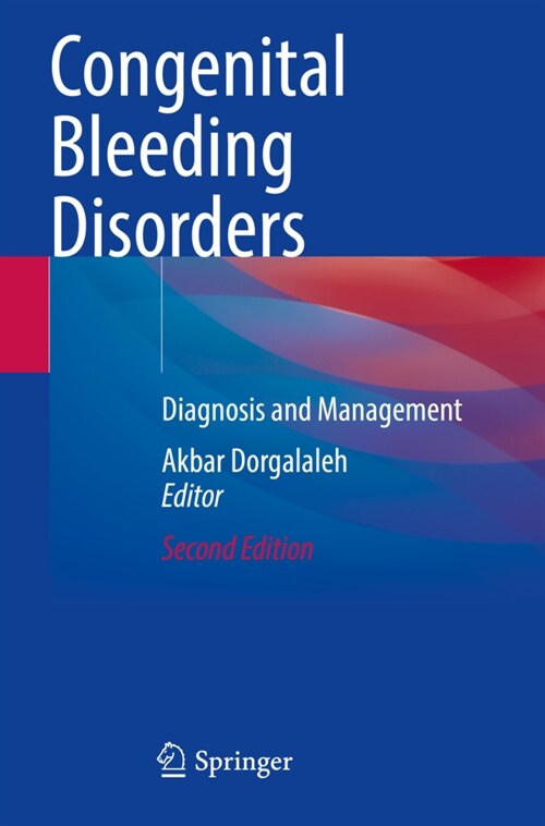 Congenital Bleeding Disorders: Diagnosis and Management (Paperback, 2, Second 2023)