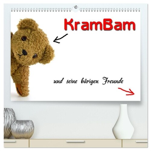 KramBam und seine barigen Freunde (hochwertiger Premium Wandkalender 2025 DIN A2 quer), Kunstdruck in Hochglanz (Calendar)