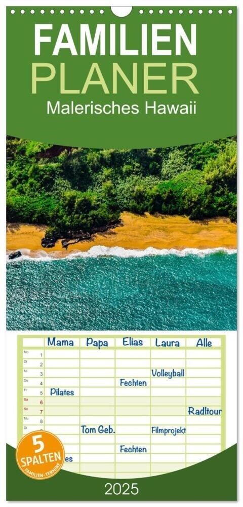 Familienplaner 2025 - Malerisches Hawaii mit 5 Spalten (Wandkalender, 21 x 45 cm) CALVENDO (Calendar)