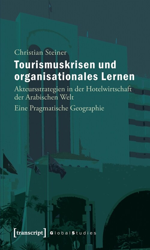 Tourismuskrisen und organisationales Lernen (Paperback)