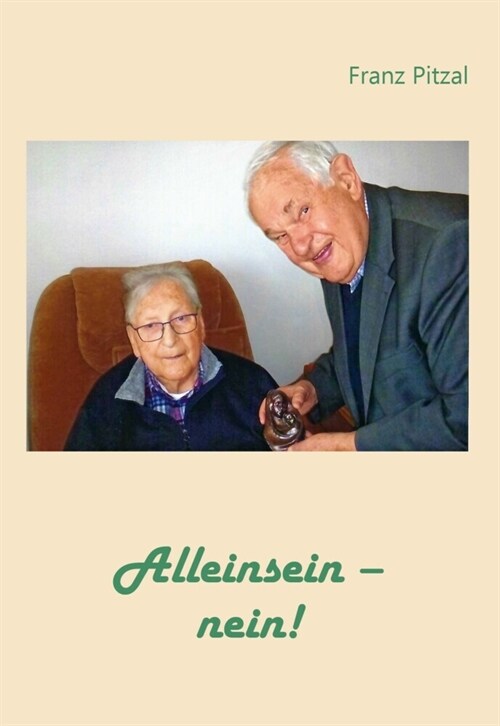 Alleinsein - nein! (Paperback)