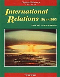International Relations 1914-1995 (Paperback)