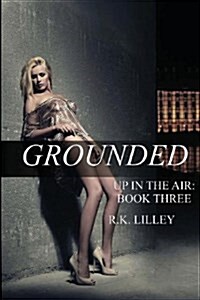 Grounded (Paperback)