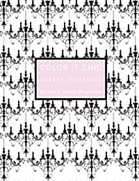 Color It Chic: Dressy Interiors (Paperback)