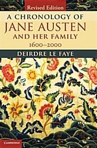 A Chronology of Jane Austen and her Family : 1600–2000 (Hardcover, 2 Revised edition)