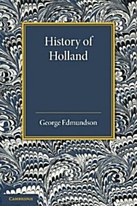 History of Holland (Paperback)