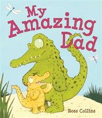 My Amazing Dad (Paperback)