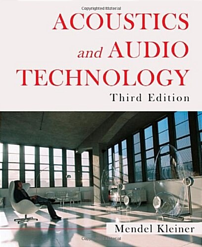 Acoustics and Audio Technology, Third Edition (Paperback, 3, Enl)