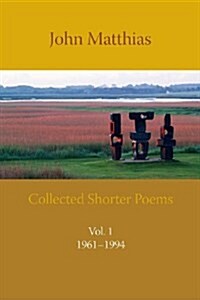 Collected Shorter Poems (Paperback)