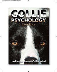 Collie Psychology : Inside the Border Collie mind (Hardcover)