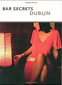 Bar Secrets Dublin (Hardcover)