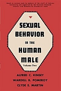 Sexual Behavior in the Human Male, Volume 2 (Paperback)