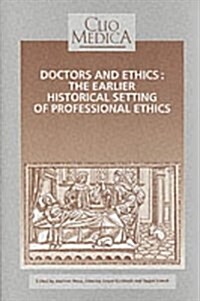 Doctors and Ethics (Hardcover)