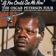 [수입] The Oscar Peterson Four - If You Could See Me Now [Remastered]