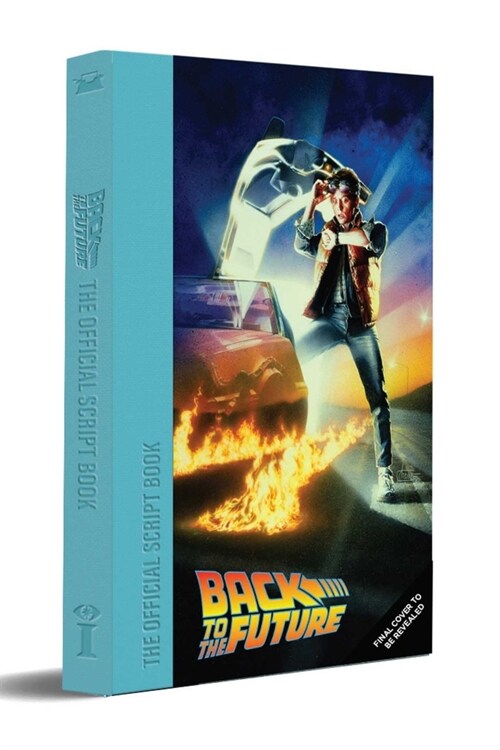 Back to the Future Script Book (Hardcover)