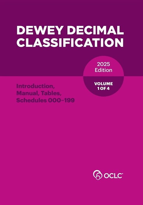 Dewey Decimal Classification, 2025 (Introduction, Manual, Tables, Schedules 000-199) (Volume 1 of 4) (Paperback)