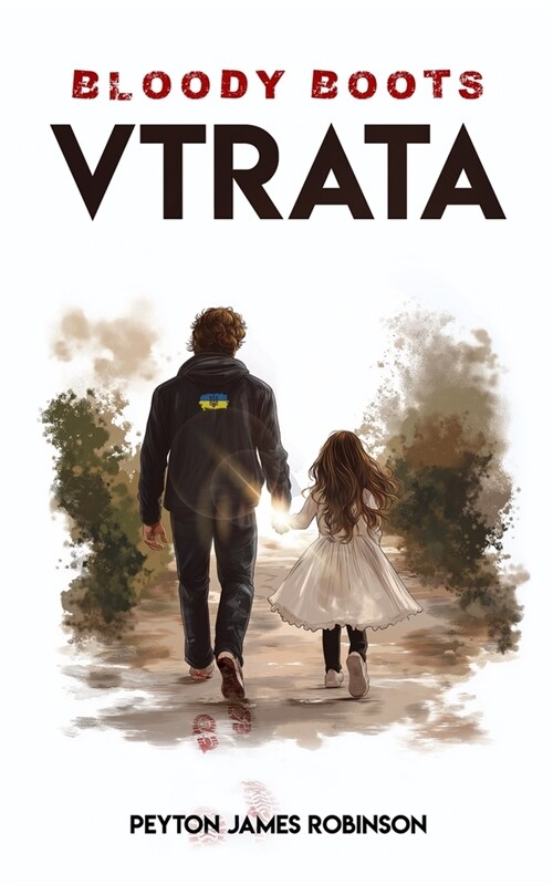 Bloody Boots Vtrata (Paperback)