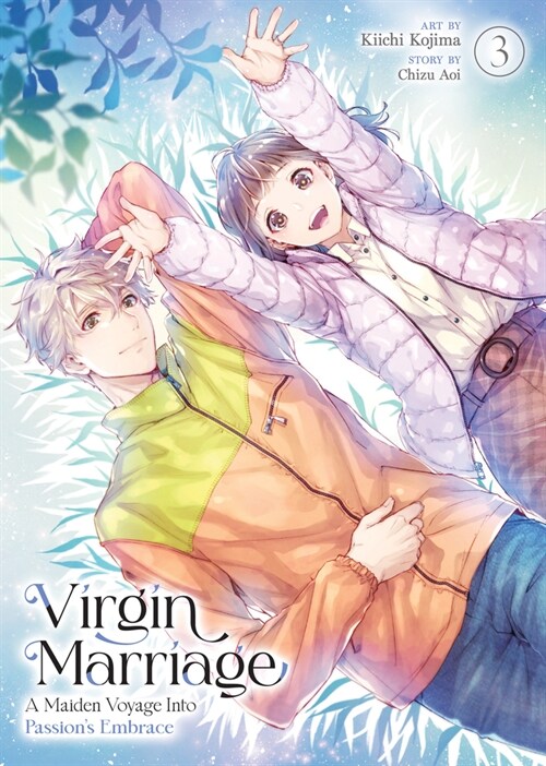 Virgin Marriage: A Maiden Voyage into Passions Embrace Vol. 3 (Paperback)