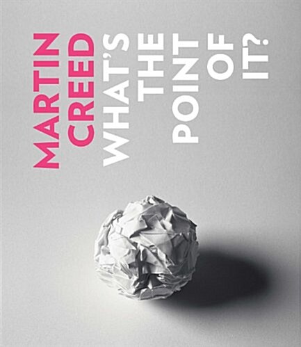 Martin Creed (Hardcover)