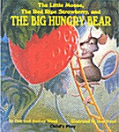 [중고] The Little Mouse, the Red Ripe Strawberry, and the Big Hungry Bear (Board Book)