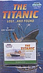 The Titanic Lost..and Found (책 + 테이프 1개)