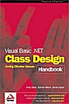 Visual Basic.NET Class Design Handbook