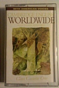 Cambridge English Worldwide Class Cassette 1 American Voices (Audio Cassette)