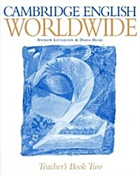 Cambridge English Worldwide Teachers Book 2 (Paperback, Teacher)