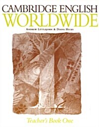 Cambridge English Worldwide Teachers Book 1 (Paperback, Teacher)