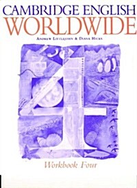 Cambridge English Worldwide Workbook 4 (Paperback)