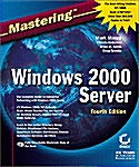 Mastering Windows 2000 Server (Hardcover, CD-ROM, 4th)