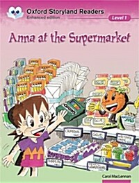 [중고] Oxford Storyland Readers Level 1: Anna at the Supermarket (Paperback)