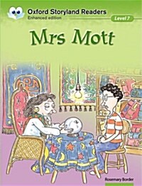 [중고] Oxford Storyland Readers Level 7: Mrs Mott (Paperback)