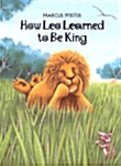 [중고] How Leo Learned to Be King (Hardcover, Translation)