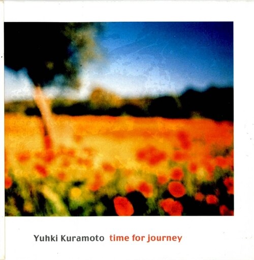 [중고] Yuhki Kuramoto - Time For Journey
