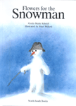 Flowers for the Snowman (Hardcover)