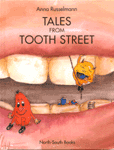 Tales from Tooth Street